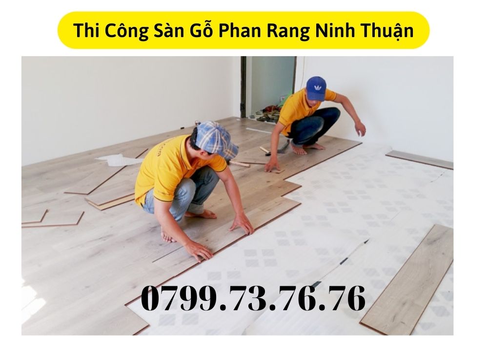thi công sàn gỗ Phan Rang
